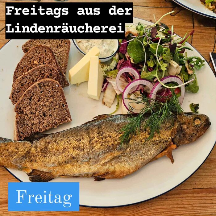 „Immer wieder Freitags“ aus der Lindenräucherei