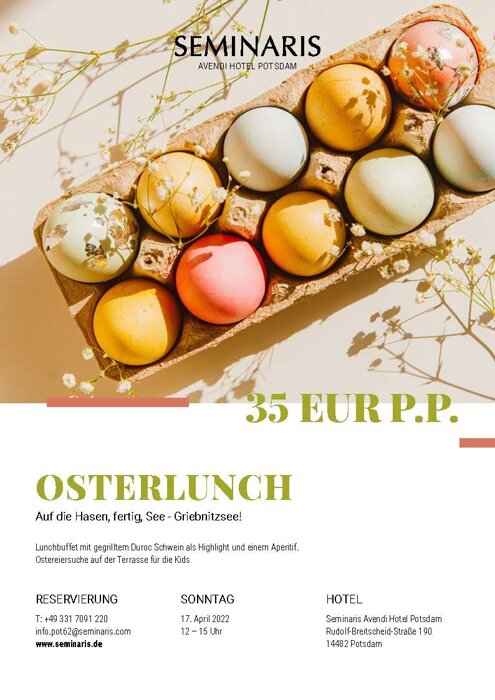 Osterlunch, Familienessen, Festtagsessen, Feiern mit Freunden, Potsdam, Essen am See, Seminaris Avendi Hotel Potsdam, Hotel am Griebnitzsee, Restaurant am Griebnitzsee, #22Stufen